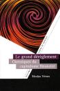 Le Grand Dérèglement ; Chroniques Du Capitalisme Financier - Preview