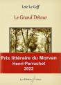 Le Grand Détour - Preview