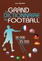 Le Grand Dictionnaire De Football - Preview