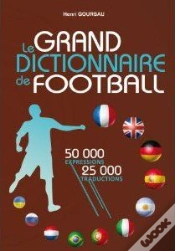 Capa do artigo Le Grand Dictionnaire De Football