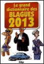 Le Grand Dictionnaire Des Blagues 2013 - Preview