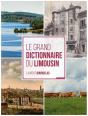 Le Grand Dictionnaire Du Limousin - Preview