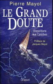 Capa do artigo Le Grand Doute ; Disparitions Aux Caraibes
