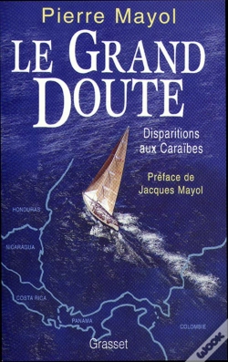 Capa do artigo Le Grand Doute ; Disparitions Aux Caraibes