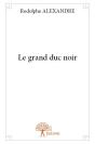 Le Grand Duc Noir - Preview