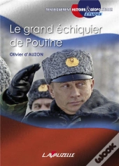 Le Grand Échiquier De Poutine