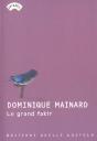 Le Grand Fakir - Preview