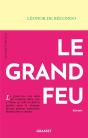 Le Grand Feu - Preview