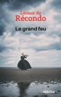 Le Grand Feu - Preview