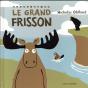 Le Grand Frisson - Preview
