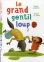 Le Grand Gentil Loup - Preview