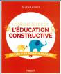 Le Grand Guide De L Education Constructive - Preview