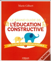 Capa do artigo Le Grand Guide De L Education Constructive