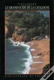 Capa do artigo Le Grand Guide De La Catalogne Et De La Costa Brava