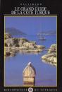 Le Grand Guide De La Cote Turque - Preview