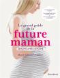 Le Grand Guide De La Future Maman - Preview