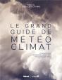 Le Grand Guide De La Météo Et Du Climat - Preview