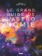 Le Grand Guide De L'Astronomie (10e Édition) - Preview
