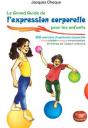 Le Grand Guide De L'Expression Corporelle - Preview