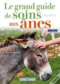 Capa do artigo Le Grand Guide De Soins Aux Ânes (2e Édition)