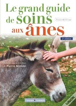 Capa do artigo Le Grand Guide De Soins Aux Anes, 2e Édition