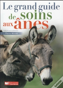 Capa do artigo Le Grand Guide De Soins Pour Les Ânes