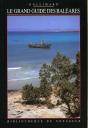 Le Grand Guide Des Baleares - Preview