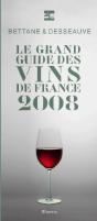 Le Grand Guide Des Vins De France (Édition 2008) - Preview