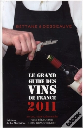 Le Grand Guide Des Vins De France (Édition 2011)