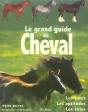 Le Grand Guide Du Cheval - Preview