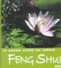 Le Grand Guide Du Jardin Feng Shui - Preview