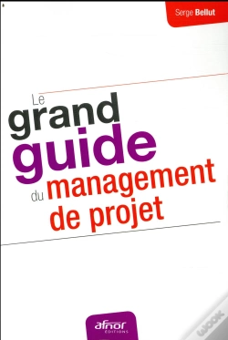 Capa do artigo Le Grand Guide Du Management De Projet