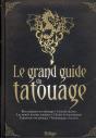 Le Grand Guide Du Tatouage - Preview