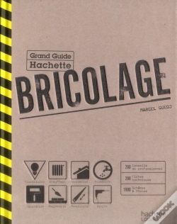 Capa do artigo Le Grand Guide Hachette Du Bricolage