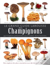 Capa do artigo Le Grand Guide Larousse Des Champignons