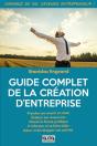 Le Grand Guide Pratique Pour Creer Son Entreprise - Preview