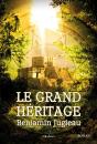 Le Grand Héritage - Preview