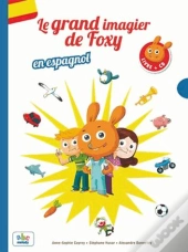 Le Grand Imagier De Foxy En Espagnol