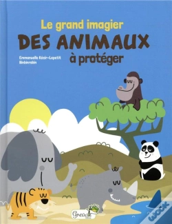 Capa do artigo Le Grand Imagier Des Animaux À Protéger