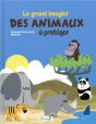 Le Grand Imagier Des Animaux À Protéger - Preview