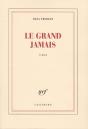 Le Grand Jamais - Preview