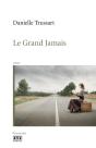 Le Grand Jamais - Preview