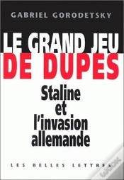 Capa do artigo Le Grand Jeu De Dupes : Staline Et L