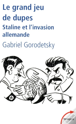 Capa do artigo Le Grand Jeu De Dupes ; Staline Et L'Invasion Allemande