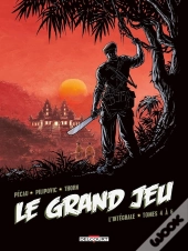 Le Grand Jeu : Intégrale Vol.2 : Tomes 4 À 6