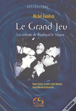 Capa do artigo Le Grand Jeu ; Les Enfants De Rimbaud Le Voyant