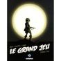 Le Grand Jeu ; T.1 À T.3 - Preview