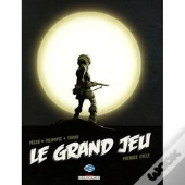 Le Grand Jeu ; T.1 À T.3