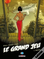 Le Grand Jeu Tome 4 : Indochine