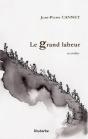 Le Grand Labeur - Preview